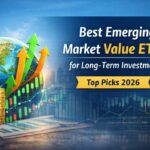 Best Emerging Market Value ETFs for Long-Term Investment (2026 Guide)