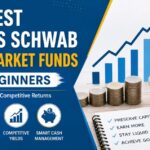 Best Charles Schwab Money Market Funds comparison for beginners showing cash management and investment options.